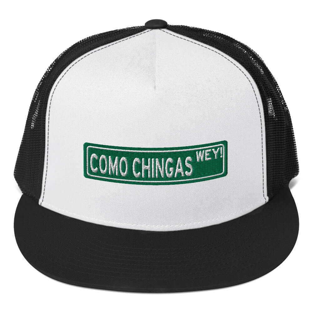 Cómo Chingas Wey Trucker Cap (You're a pain in the ass dude)