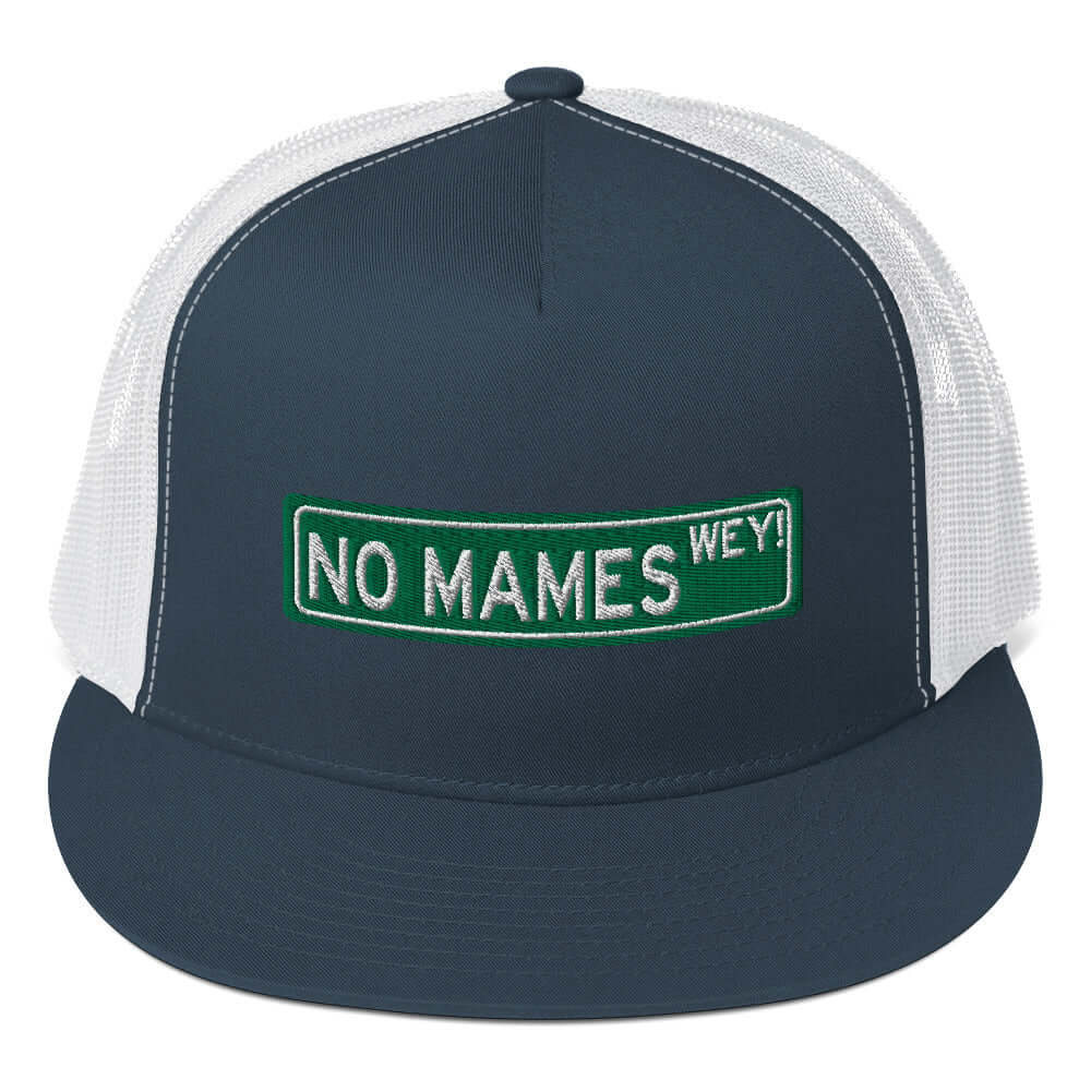 Cómo Chingas Wey Trucker Cap (You're a pain in the ass dude)