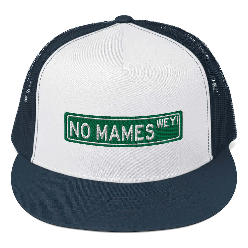 Cómo Chingas Wey Trucker Cap (You're a pain in the ass dude)