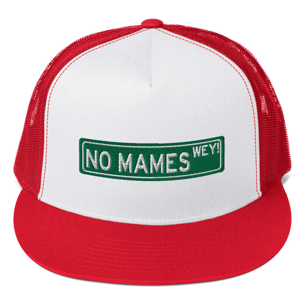 Cómo Chingas Wey Trucker Cap (You're a pain in the ass dude)