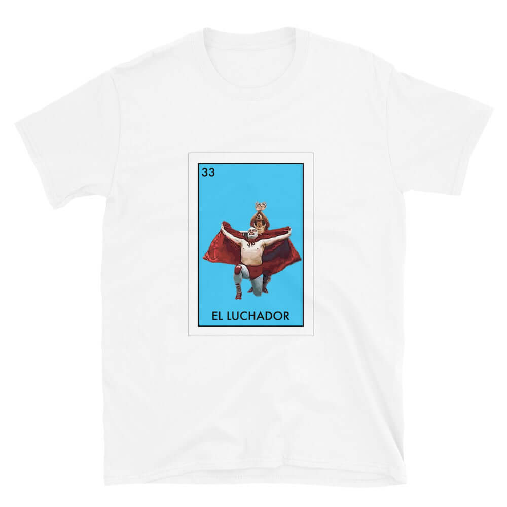 El Luchador Loteria T-Shirt