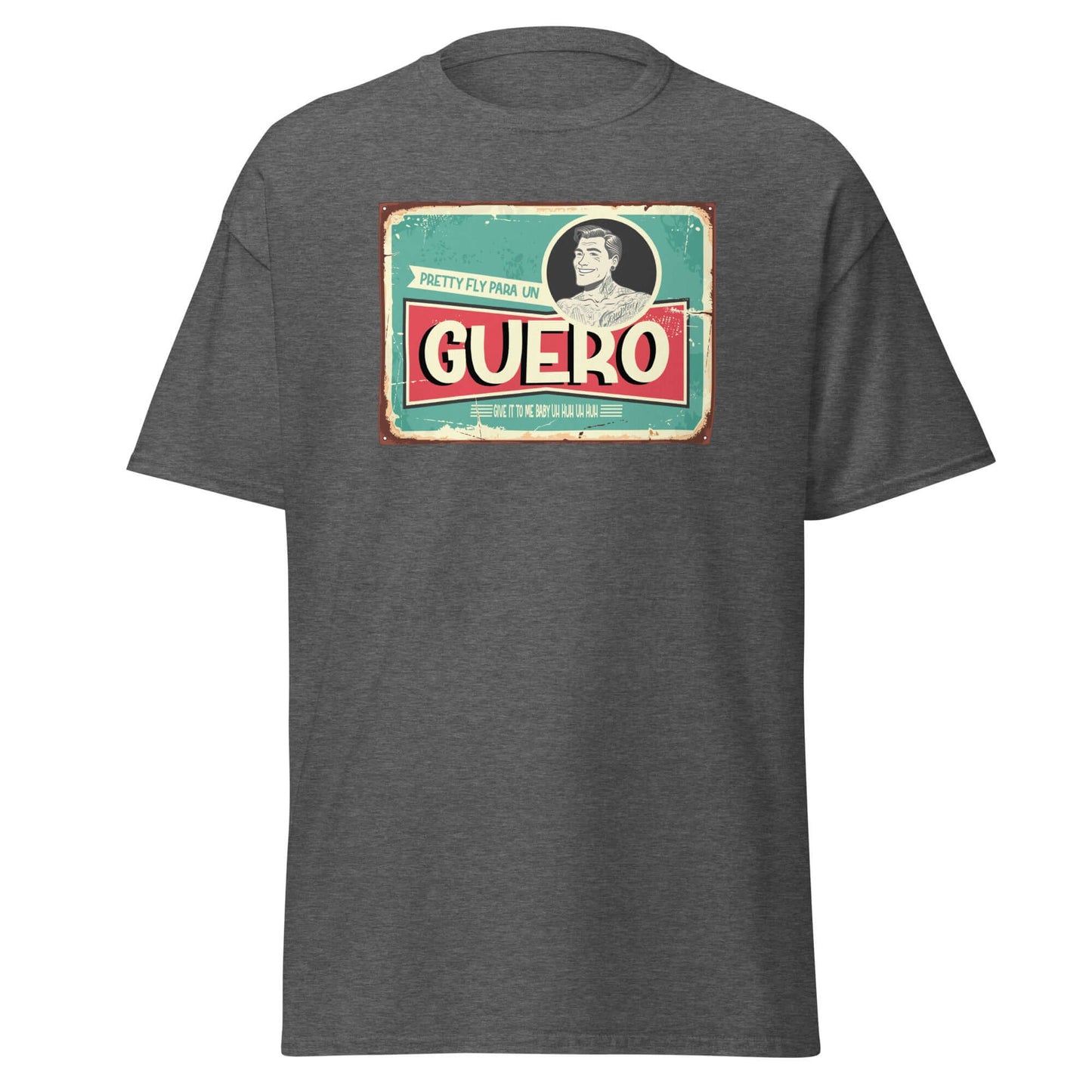 Pretty Fly Para un Guero T-Shirt