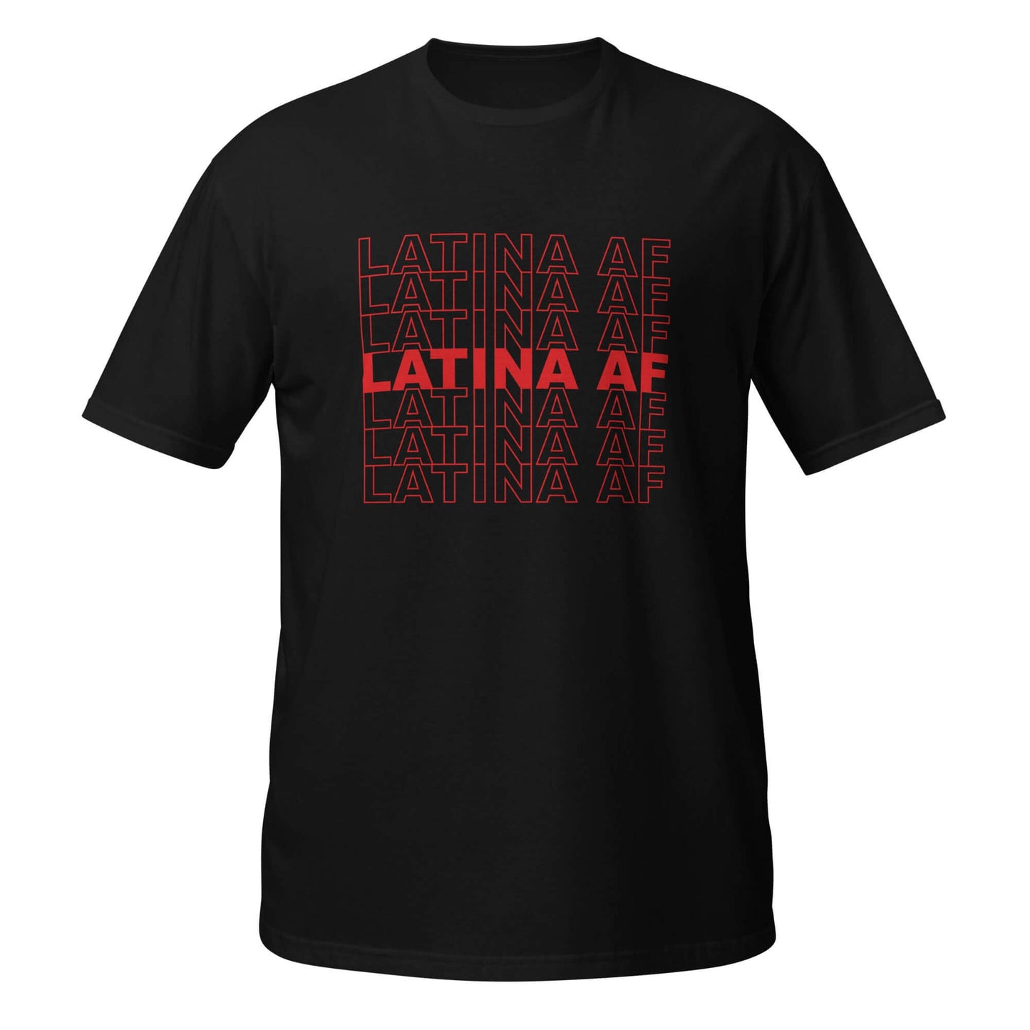 Latina AF T-Shirt