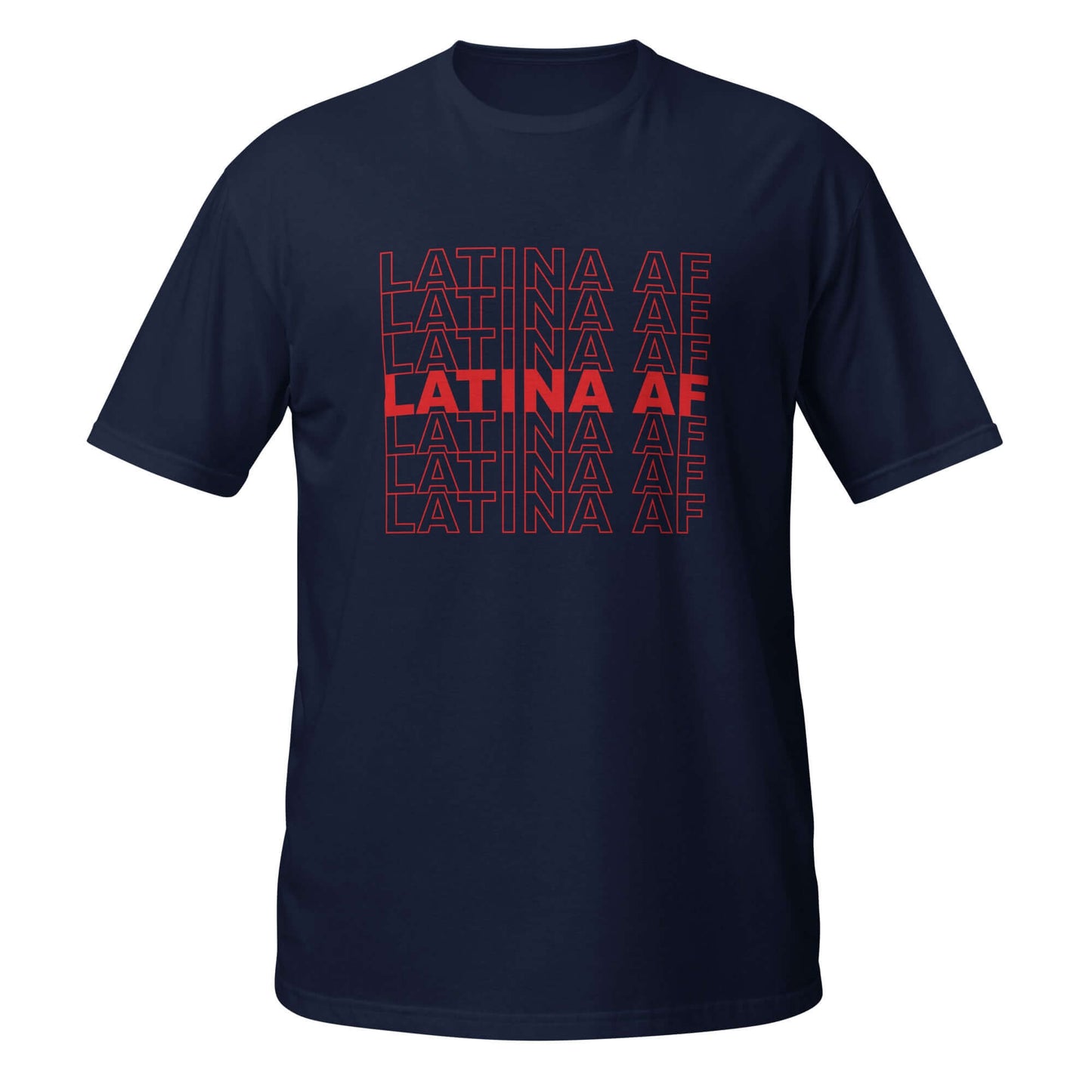 Latina AF T-Shirt