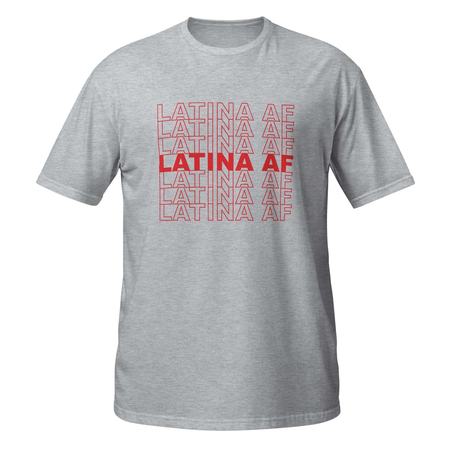 Latina AF T-Shirt