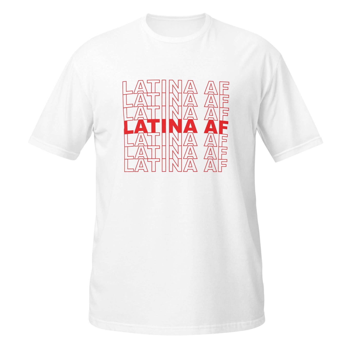 Latina AF T-Shirt