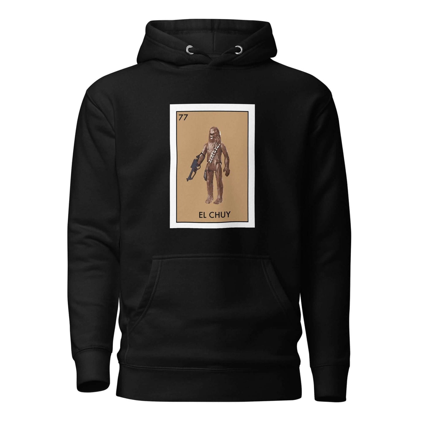 Chewbacca Hoodie, El Chuy Hoodie