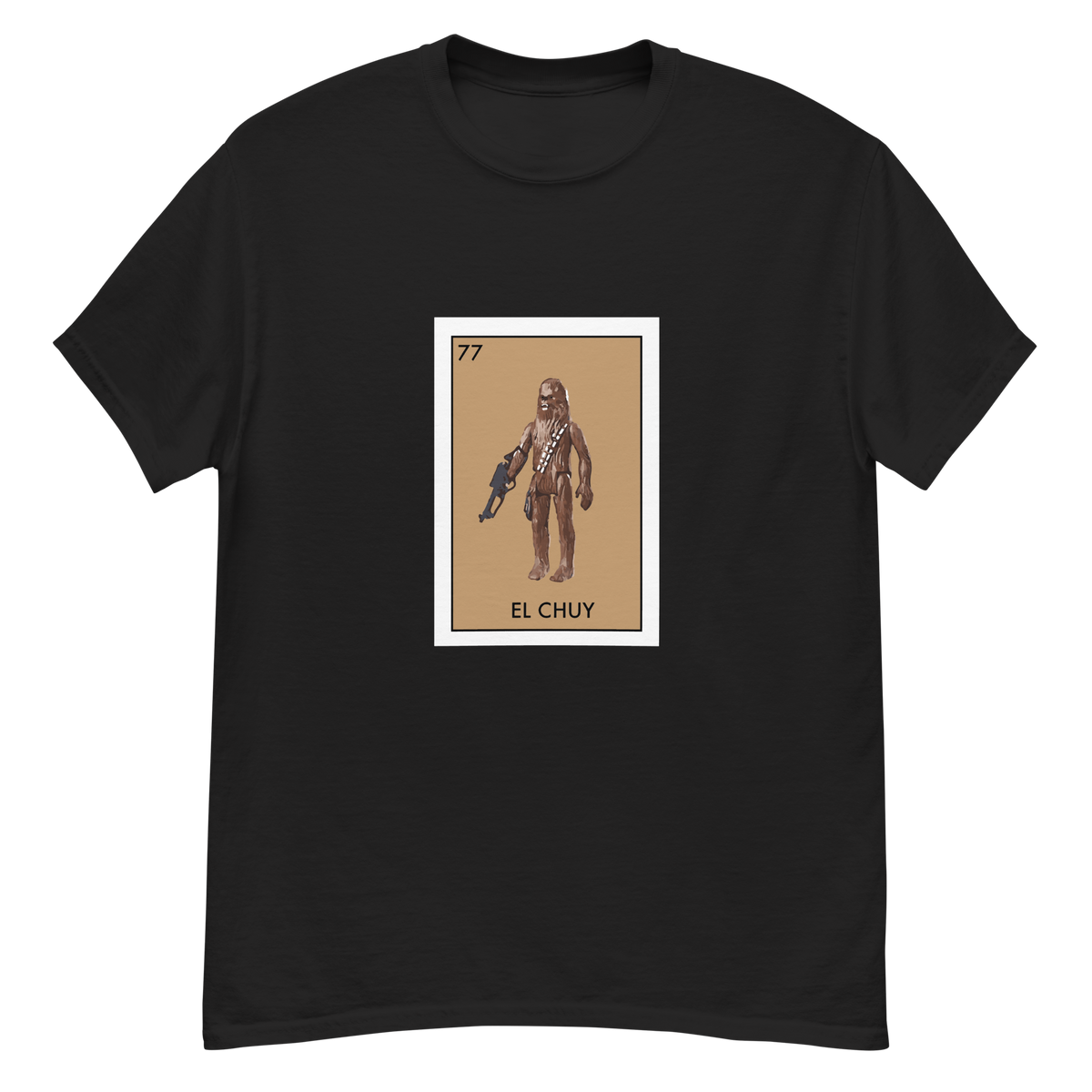 El Chuy (Chewbacca) T-Shirt