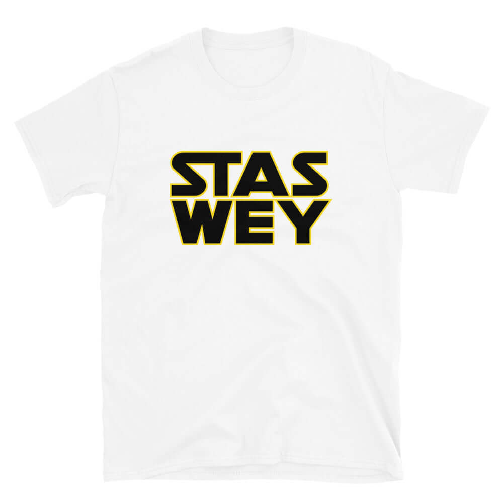 Stas Wey T-Shirt (You&#39;re a fool)