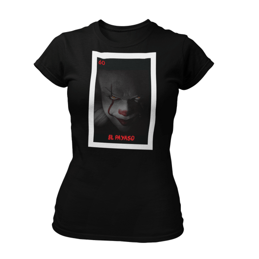 Women's El Payaso (Pennywise) Loteria T-Shirt