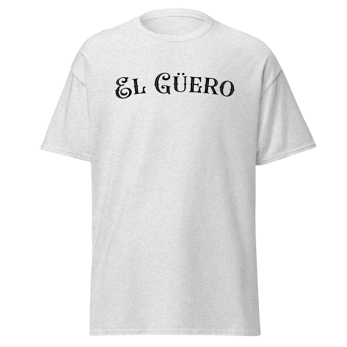 El Guero T-Shirt