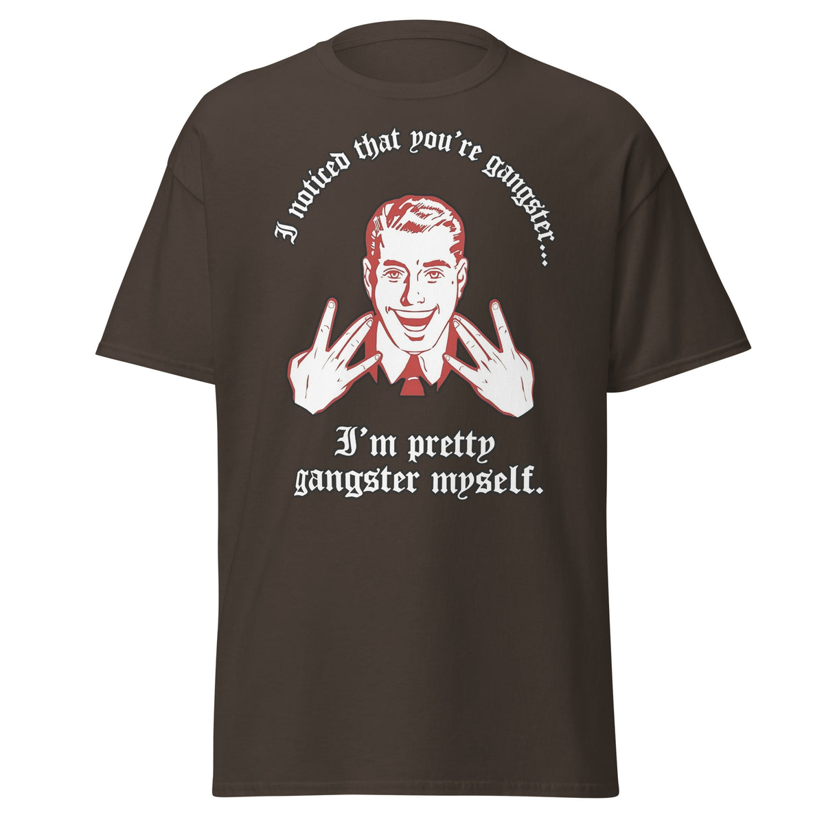 Pretty Gangsta T-Shirt