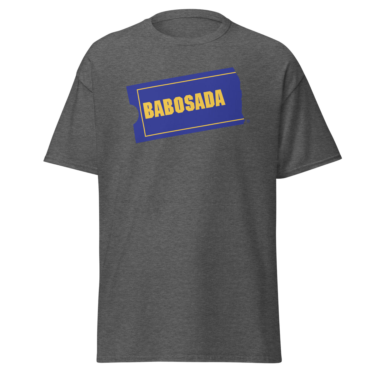 BABOSADA T-Shirt (Nonesense)
