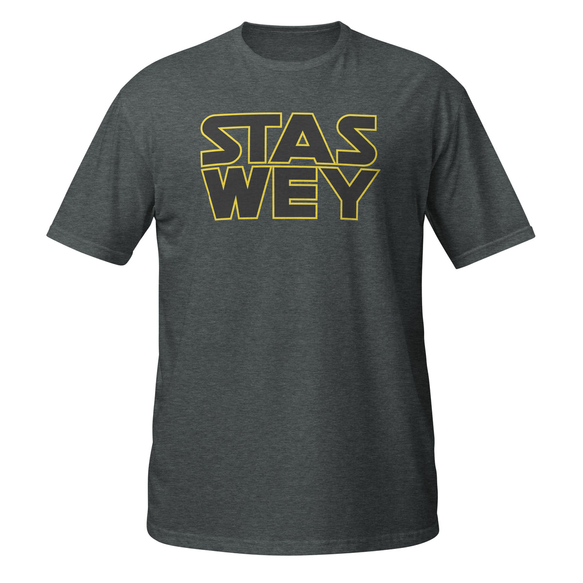Stas Wey T-Shirt (You&#39;re a fool)