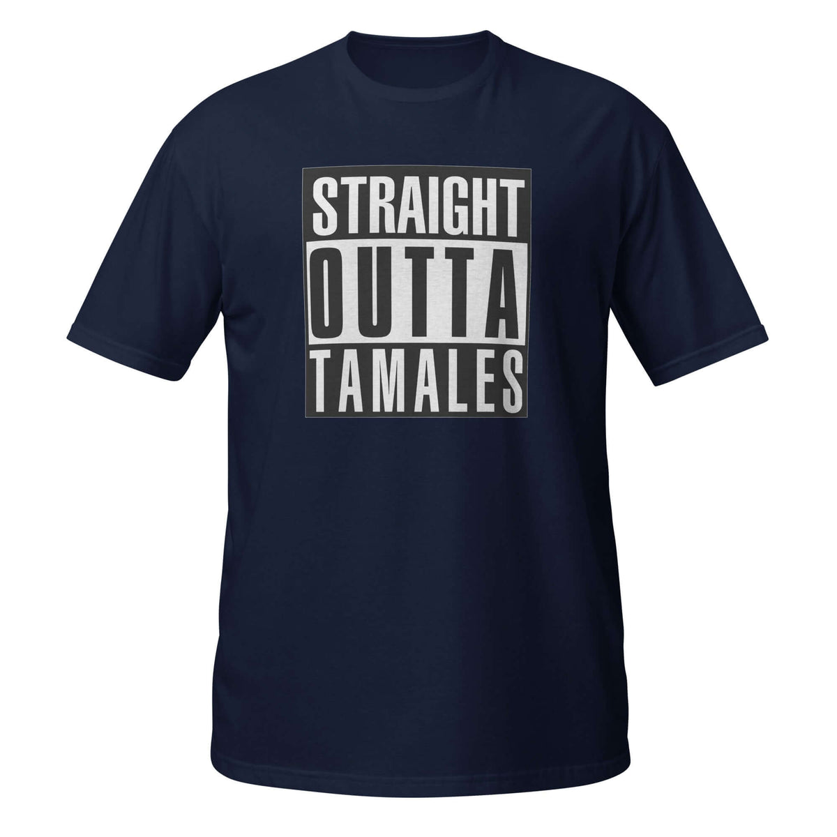 Camiseta Straight Outta Tamales