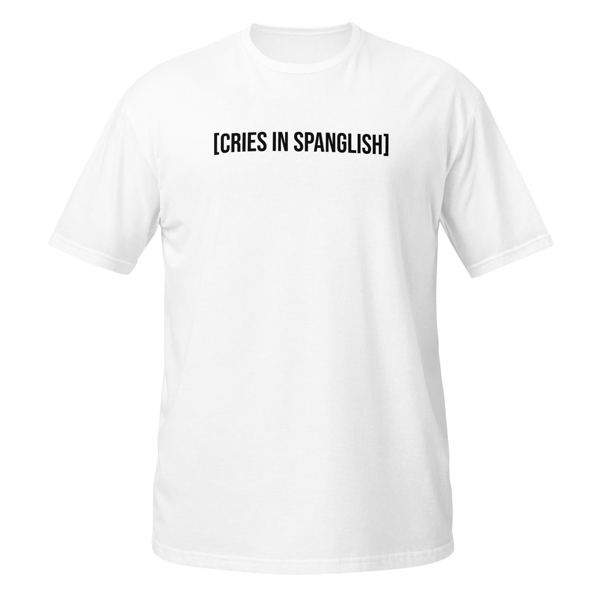 Camiseta Llora en Spanglish