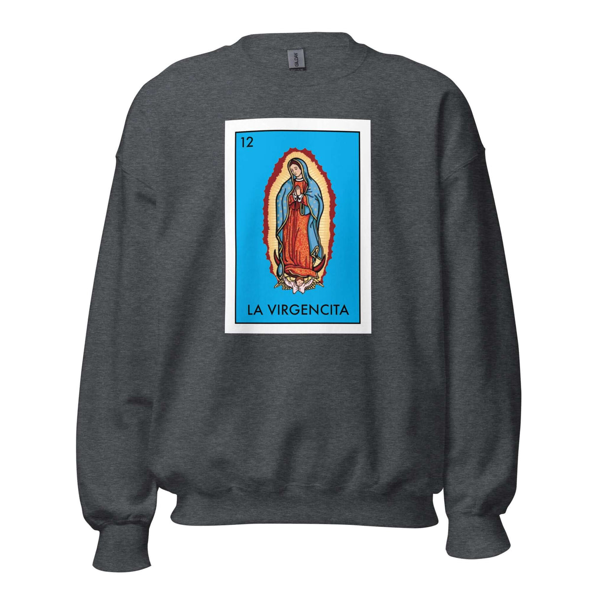 La Virgencita Sweatshirt