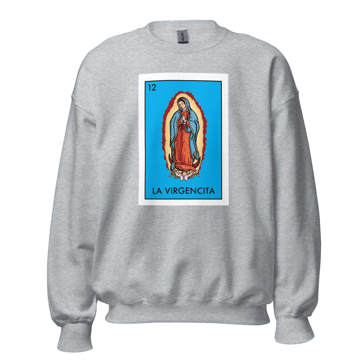 La Virgencita Sweatshirt