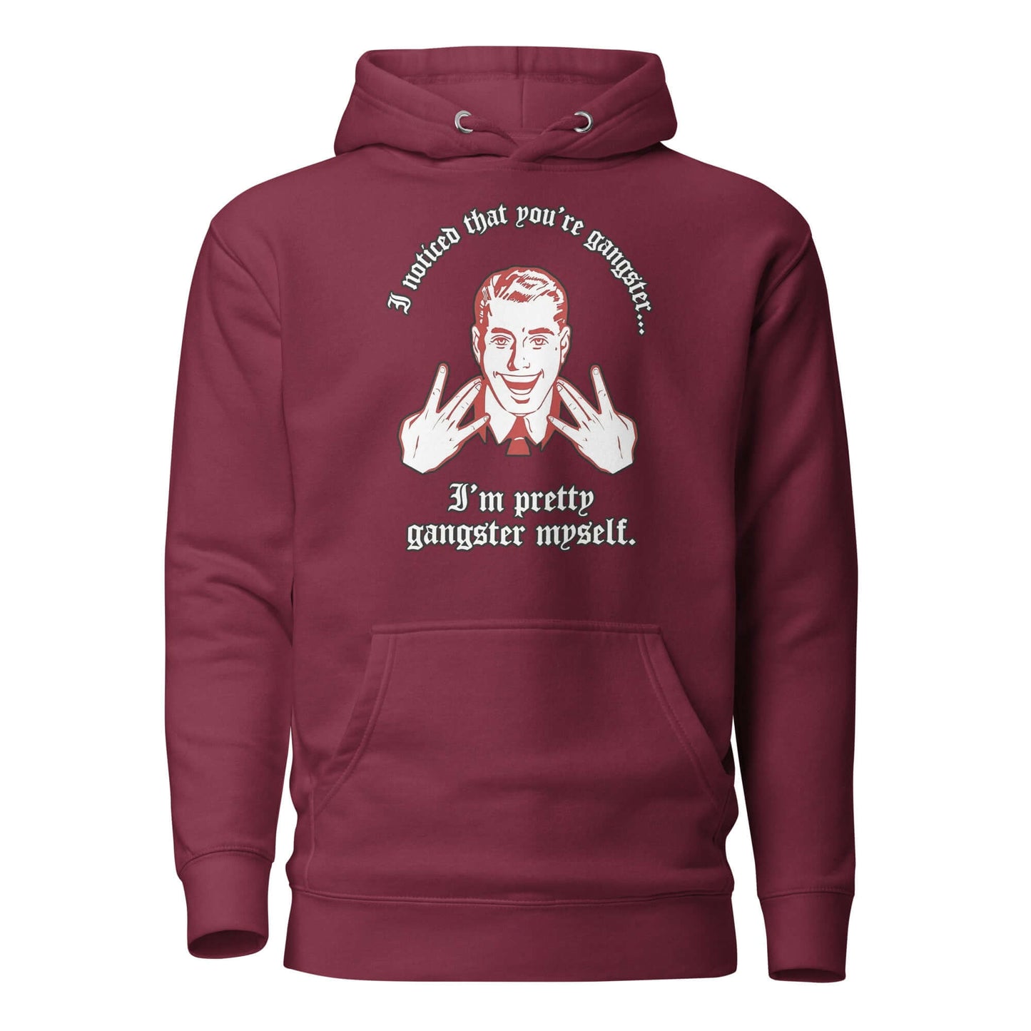 Pretty Gangsta Hoodie