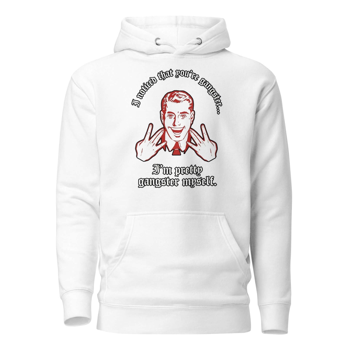 Pretty Gangsta Hoodie