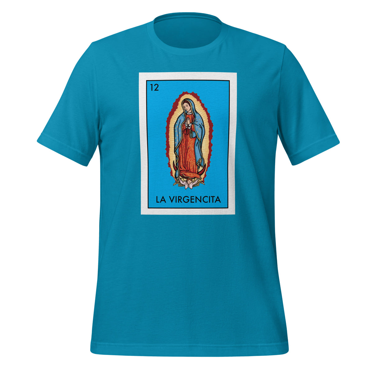 La Virgencita Loteria T-Shirt