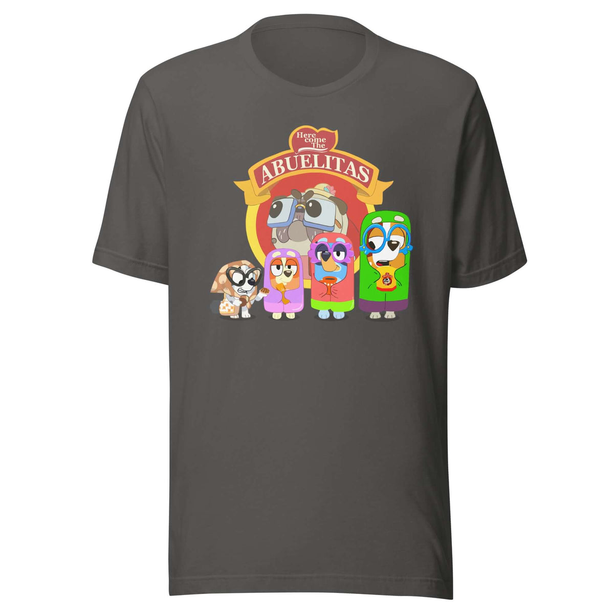 Here Come the Abuelitas T-Shirt