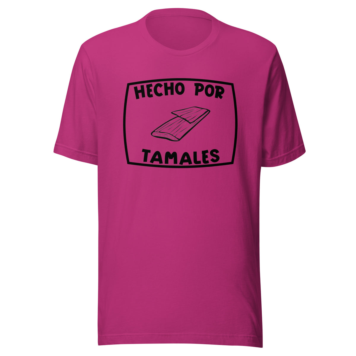 Camiseta Hecho Por Tamales