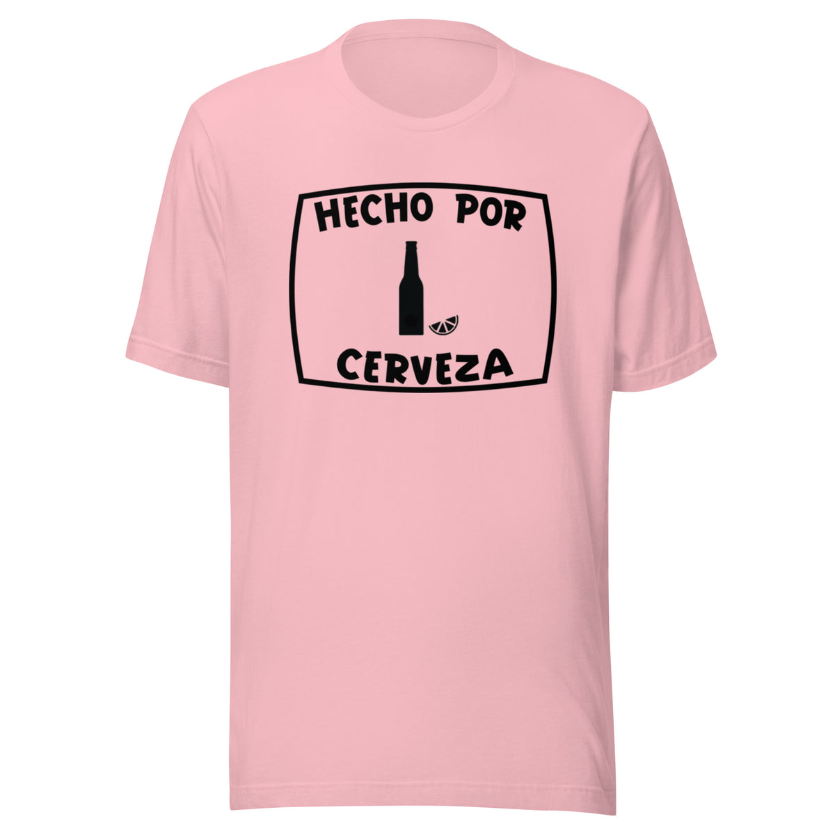 Hecho por Cerveza T-shirt (Made by beer)