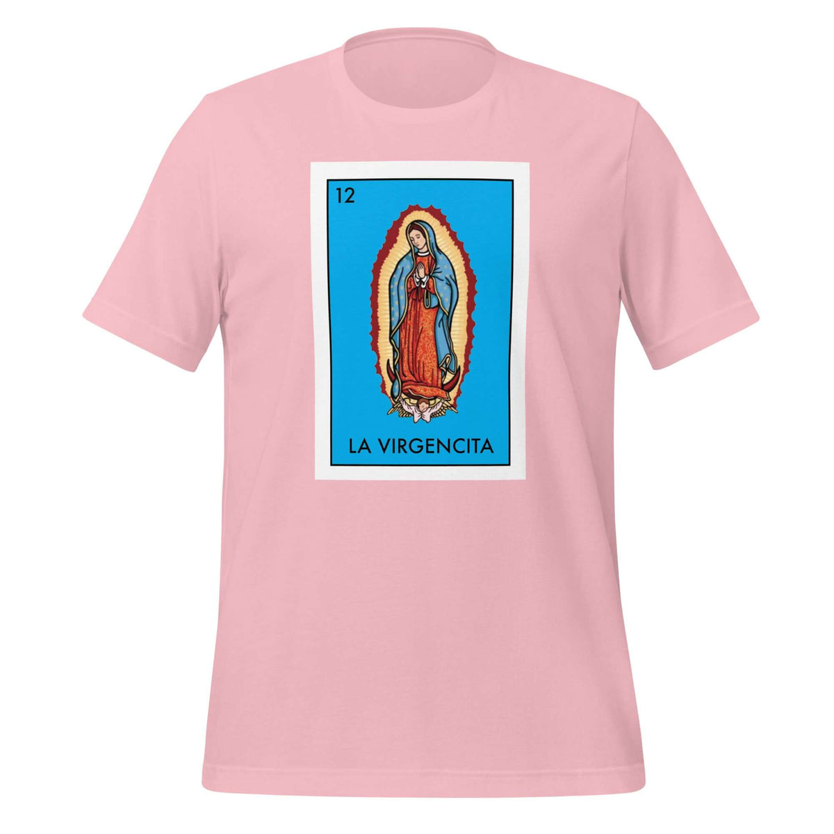 La Virgencita Loteria T-Shirt