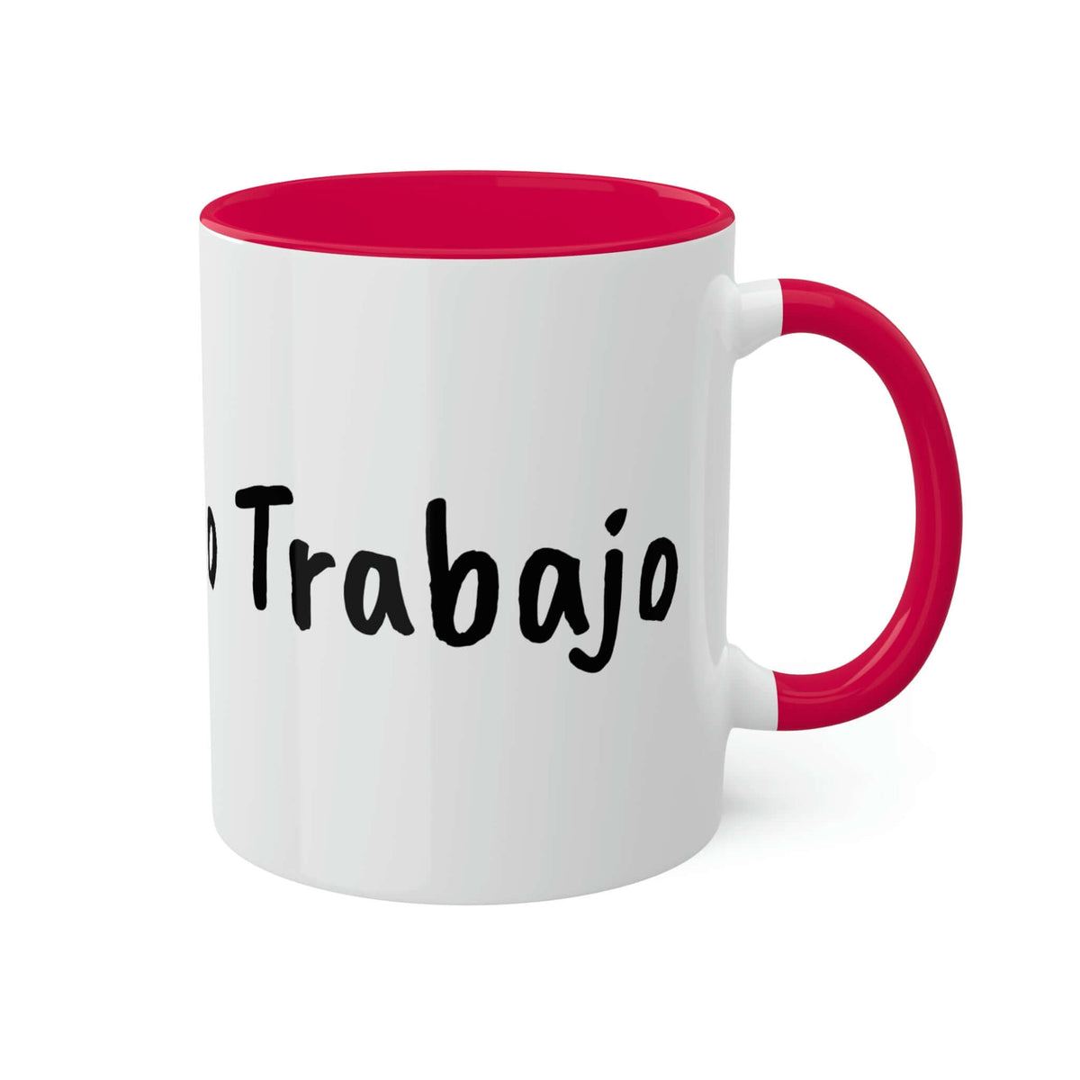 Taza Sin café, sin trabajo