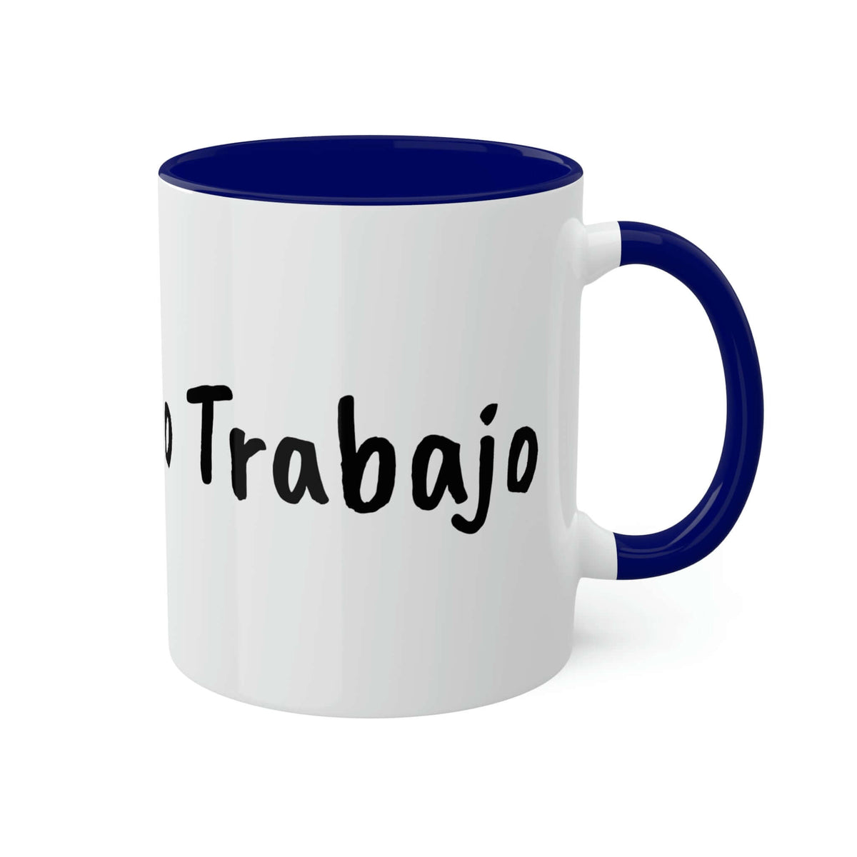 Taza Sin café, sin trabajo