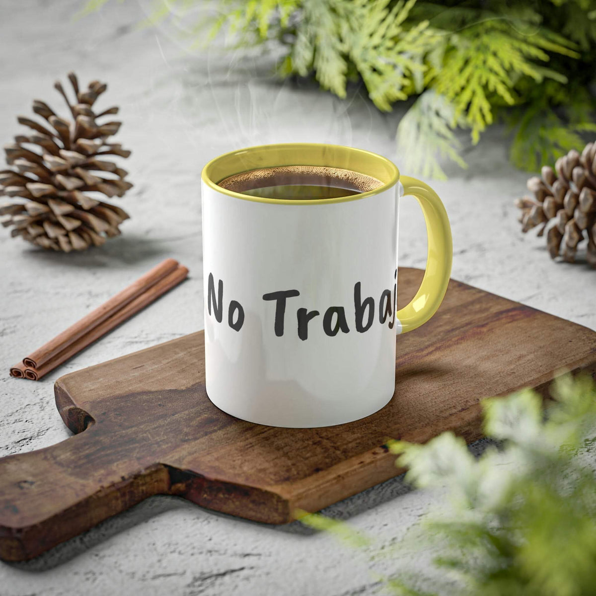 Taza Sin café, sin trabajo