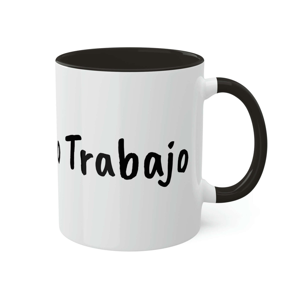 Taza Sin café, sin trabajo