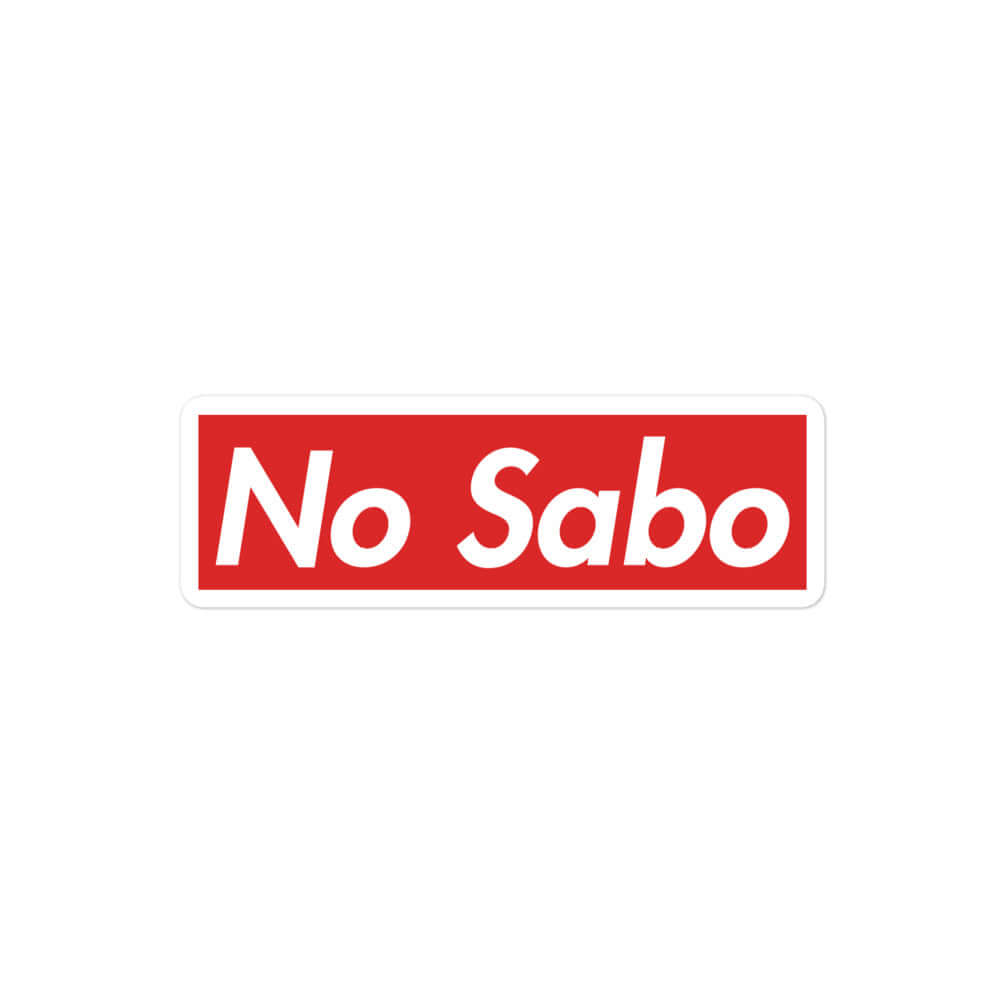 No Sabo Sticker (the incorrect way of saying &quot;I don&#39;t know&quot;)