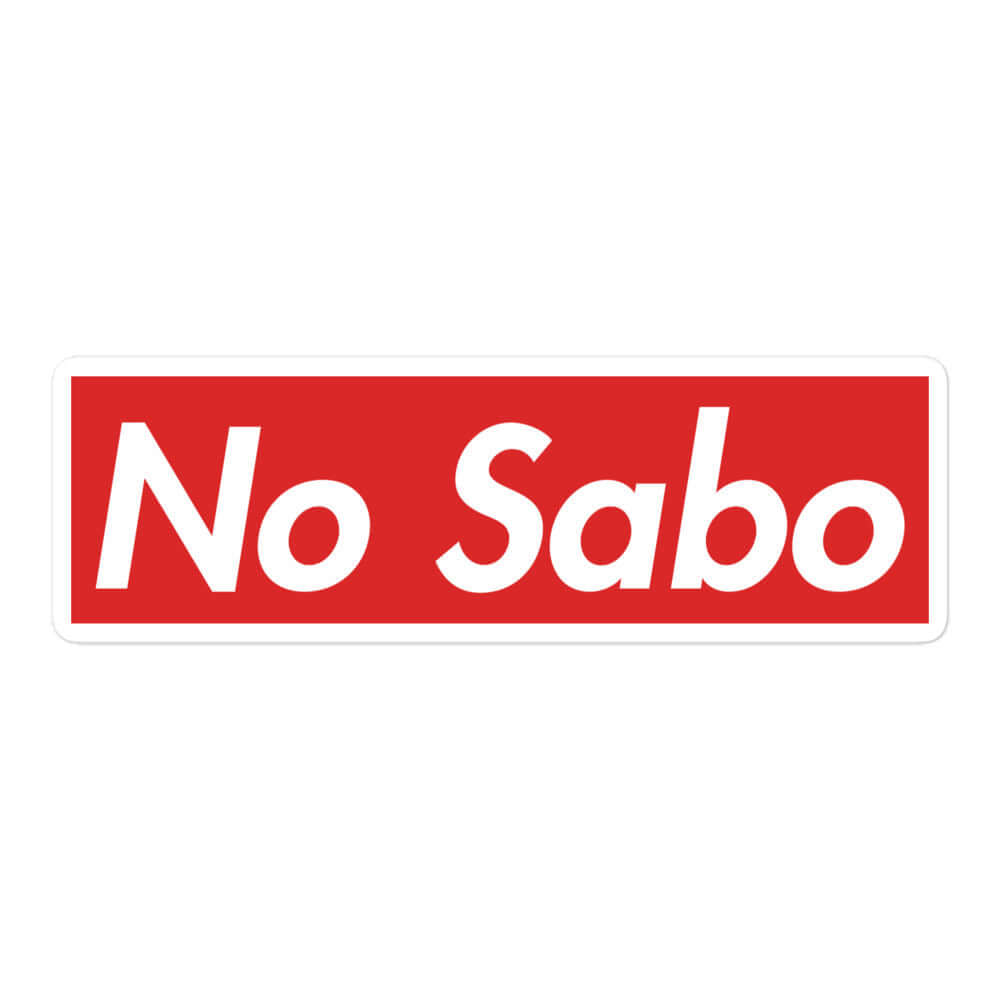 No Sabo Sticker (the incorrect way of saying &quot;I don&#39;t know&quot;)