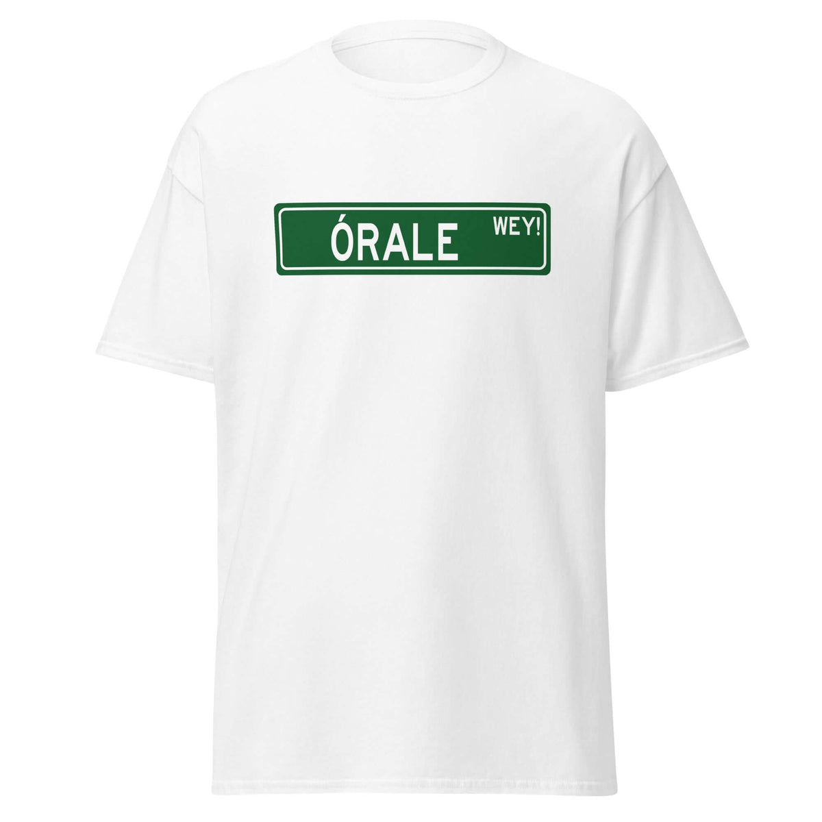 Camiseta Órale Wey